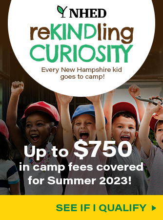 Rekindling Curiosity is a program that allows every New Hampshire kid to attend summer camp, with up to $750 in camp fees covered for the 2023 summer. See if you quality.